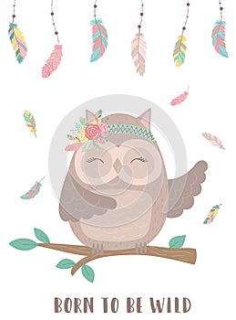 Ð¡ollection of hand-drawn boho cute owl with words Born to be wild. Background of feathers and polka dots.