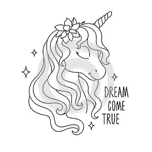 Ð¡oloring pages. Unicorn drawing. Dream come true text. Design for kids. Fashion illustration drawing in modern style for clothes