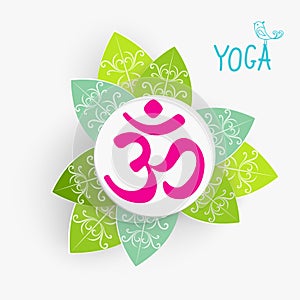 Om or Aum Indian sacred sound. The symbol of the divine triad of Brahma, Vishnu and Shiva. The sign of the ancient mantra