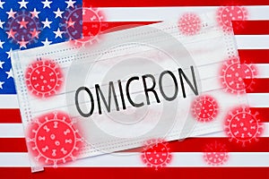 Omicron in usa,variant of the coronavirus mutation of the new strain covid 19 on the flag of the United States of America