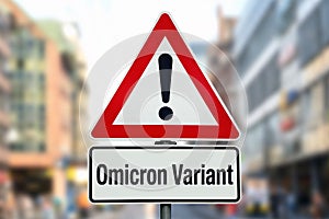 Omicron Variant at warning sign in city photo