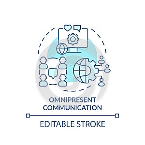 Omnipresent communication turquoise concept icon