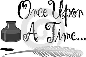 Once Upon a Time Pen Ink