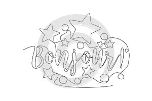 One continuous line drawing of cute and adorable typography quote - Bonjour. Calligraphic design for print, greeting card, banner