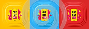 One day sale banner. Discount sticker shape. Neumorphic offer banner, flyer or poster. Vector
