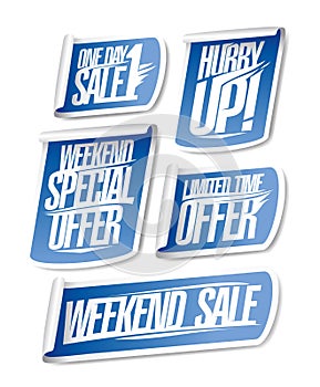 One day sale, hurry up, weekend special offer, limited time offer and weekend sale