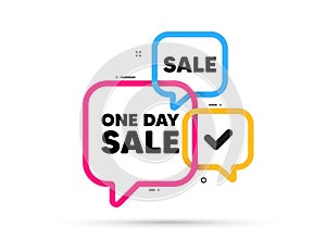 One day sale tag. Special offer price sign. Ribbon bubble banner. Vector