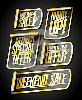 One day sale, weekend special offer, limited time offer, hurry up, weekend sale