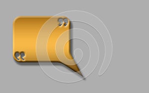 One Golden Bubble speech 3D shape Speech bubble on grey background. bubble with quote virgule Symbol