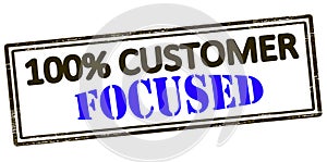 One hundred percent customer focused