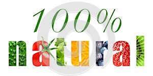 One hundred percent natural food