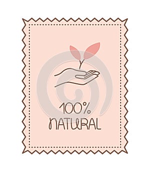 one hundred percent natural poster