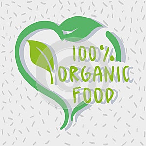 One hundred percent organic food message