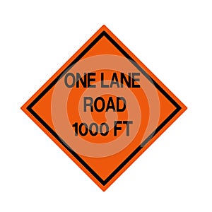 One Lane Road 1000 FT Traffic Road Sign ,Vector Illustration, Isolate On White Background Icon