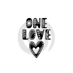 One love. Inspirational printable quote with heart.