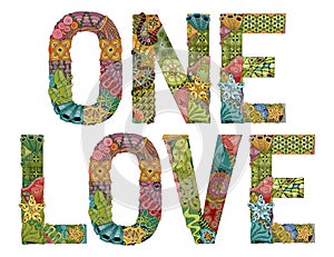 One love . Vector decorative zentangle object