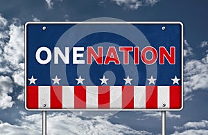 ONE NATION road sign concept