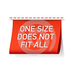 One size does not fit all label