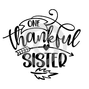 One Thankful Sister - Inspirational Thanksgiving day or Harvest