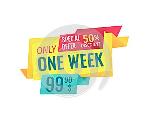 Only One Week Special Offer Vector Illustration