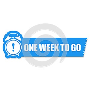 One week to go label - sticker with ringing alarm clock