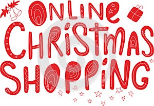 Online Christmas shopping - hand draw sign. Vector stock illustration isolated on white background for web shop template