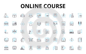 Online Course linear icons set. E-learning, Webinars, Certification, Video lessons, Courseware, Interactivity, Ongoing