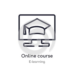 online course outline icon. isolated line vector illustration from e-learning collection. editable thin stroke online course icon