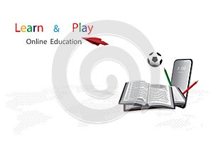 Online education with a concept of learning and play offers mobile phone, books, pencils, soccer ball and paper plane