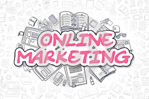 Online Marketing - Doodle Magenta Text. Business Concept.