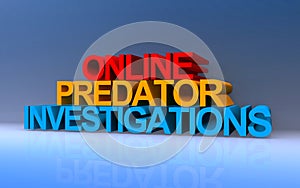 online predator investigations on blue