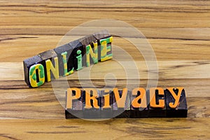 Online privacy internet security technology computer network protection letterpress