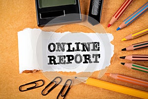 ONLINE REPORT. Business, profit and loss, survey and conclusions concept