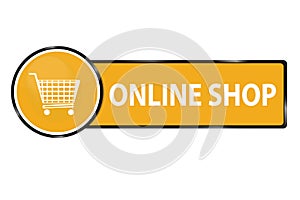 Online Shop Web Button With Shopping Cart - Vector Illustration Isolated On White