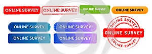 online survey button speech bubble and stamp sign for digital internet questionnaire information