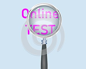 Online test Text focused with Magnifying Glass Vector