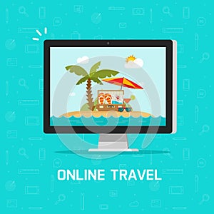 Online travel via computer vector illustration, concept of planning on-line trip or journey booking via pc, flat cartoon