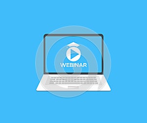 Online webinar on laptop screen, seminar logo design. Live webinar button , Laptop with Webinar E-business Browsing Connection.