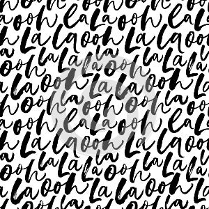 Ooh lala lettering vector seamless pattern. French phrase, romantic saying illustration.