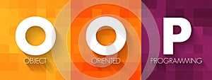 OOP Object-oriented programming - based on the concept of objects, which can contain data and code, acronym text concept
