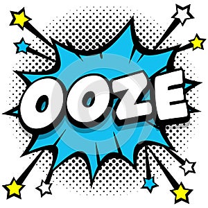 ooze Pop art comic speech bubbles book sound effects