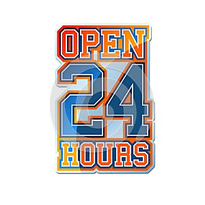 Open 24 Hours