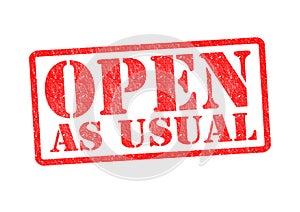 OPEN AS USUAL