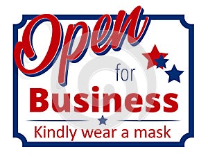 Open for Business sign that reads Open for Business Kindly Wear a Mask designed in red white and blue with stars