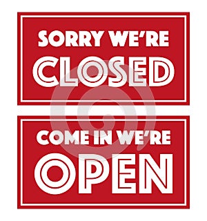 open and closed door signs for store, sorry we are closed, come in we are open