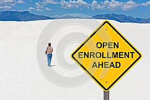 Open Enrollment Ahead Sign