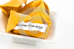 Open fortune cookie - EVERYTHING WILL BE ALRIGHT