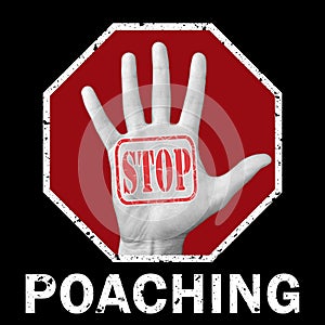 Open hand with the text stop poaching. Global social problem photo