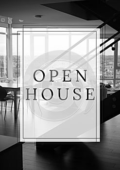 Open house text banner against interior of a modern house
