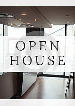 Open house text banner against interior of a modern house